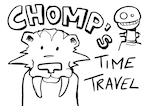 Chomp's Time Travel
